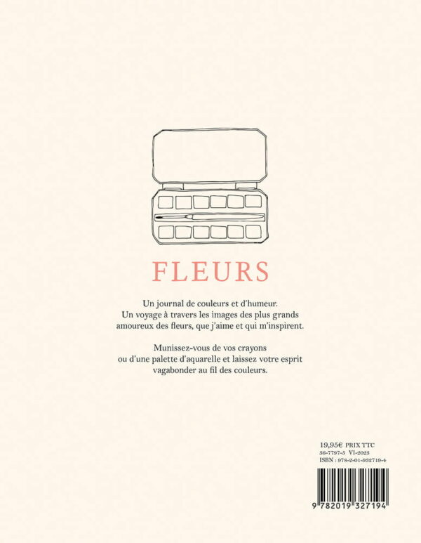 Cahier de coloriage Fleurs par Zoé de las Cases - Hachette