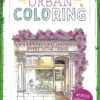 Cahier de coloriage Urban coloring - Urban Anna